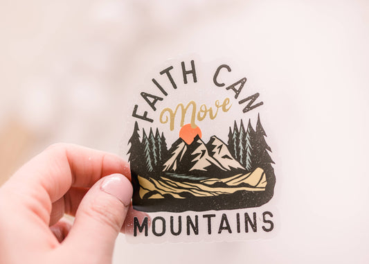 Faith Can Move Mountains, Christian Vinyl Sticker, 3x3 inch