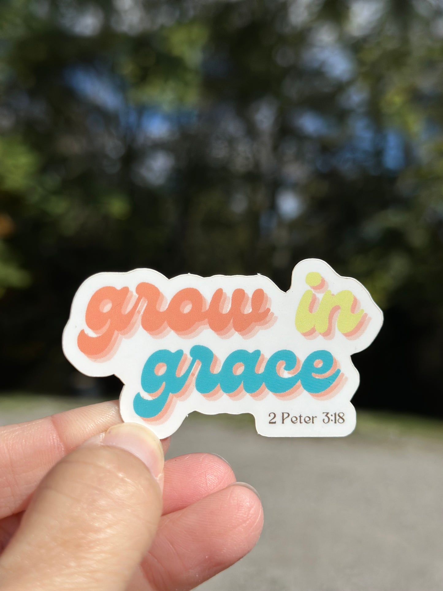 Grow in Grace, vinyl sticker