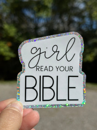 Girl Read Your Bible, glitter vinyl sticker