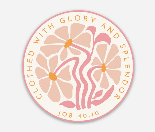 Clothed with Glory and Splendor, Vinyl Sticker