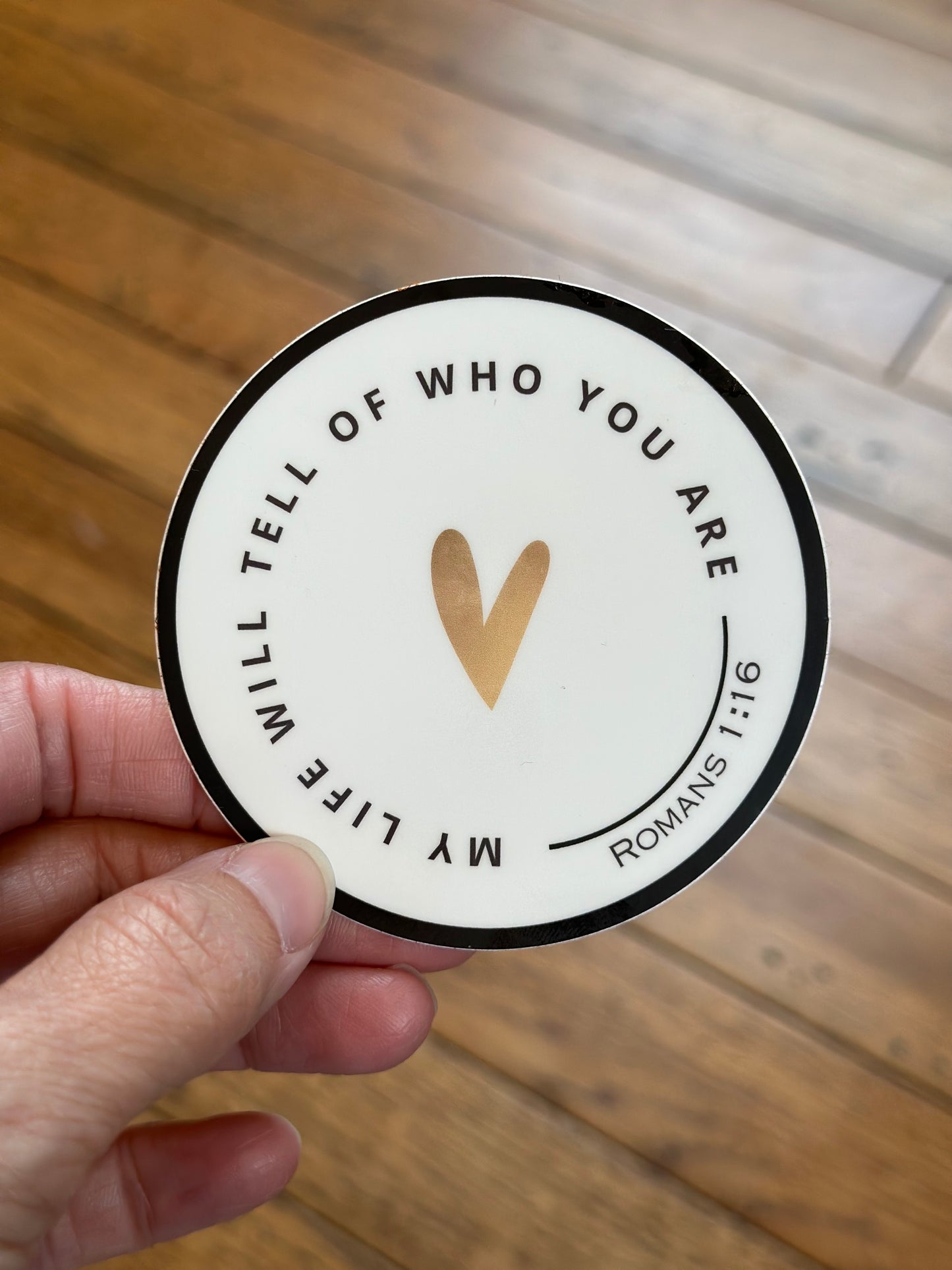 “My life will tell” - 3” Vinyl Sticker